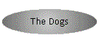 The Dogs